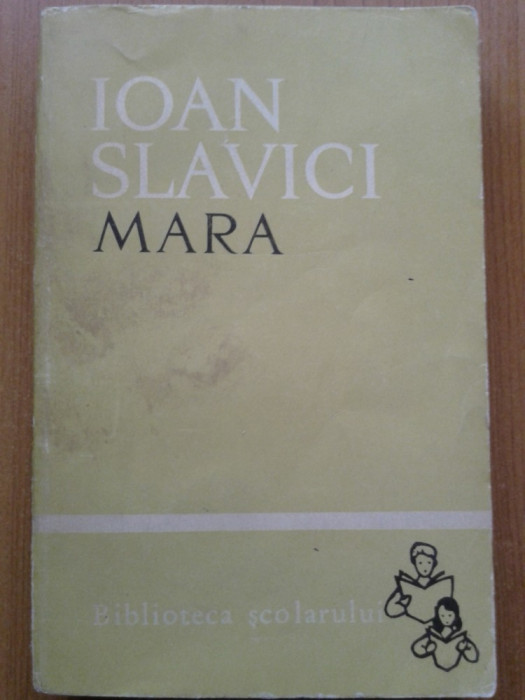 MARA - Ioan Slavici