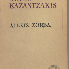 (C2975) ALEXIS ZORBA DE NIKOS KAZANTZAKIS, ELU, BUCURESTI, 1969, TRADUCERE DE MARCEL ADERCA