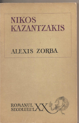 (C2975) ALEXIS ZORBA DE NIKOS KAZANTZAKIS, ELU, BUCURESTI, 1969, TRADUCERE DE MARCEL ADERCA foto