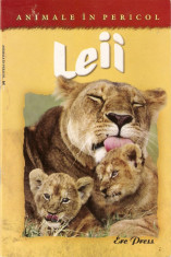 LEII-ANIMALE IN PERICOL foto