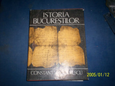 CONSTANTIN C.GIURESCU - ISTORIA BUCURESTILOR foto