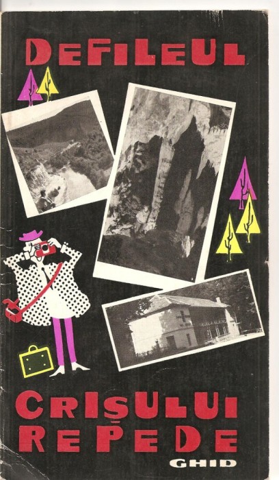 (C2980) DEFILEUL CRISULUI REPEDE, GHID, BUCURESTI, 1966