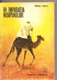 (C2986) IN IMPARATIA MISIPURILOR DE MIHAI IANCU, EDITURA ALBATROS, BUCURESTI