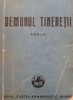 DEMONUL TINERETII - M Sadoveanu (1943)