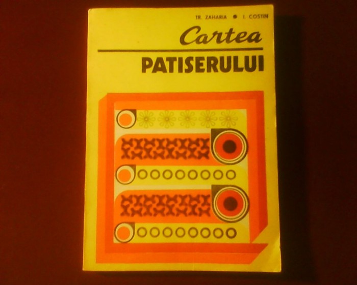 Tr. Zaharia I. Costin Cartea Patiserului