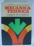 A. Darabont, s.a. - Mecanica tehnica, culegere de probleme, 1983