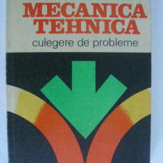 A. Darabont, s.a. - Mecanica tehnica, culegere de probleme