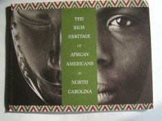 The Rich Heritage of African Americans in North Carolina, 52 pagini, limba engleza foto