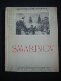 DEMENTI ALEXEEVICI SMARINOV - MAESTRII ARTEI SOVIETICE (1954)