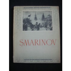 DEMENTI ALEXEEVICI SMARINOV - MAESTRII ARTEI SOVIETICE (1954)