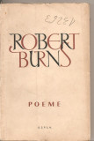 (C2943) POEME DE ROBERT BURNS, EDITURA DE STAT PENTRU LITERATURA SI ARTA, 1959