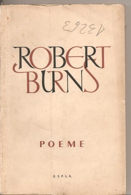 (C2943) POEME DE ROBERT BURNS, EDITURA DE STAT PENTRU LITERATURA SI ARTA, 1959 foto