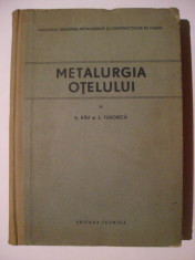 A. Rau, S. Tudorica - Metalurgia otelului foto