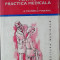 A . PAUNESCU - PODEANU - BAZELE CLINICE PENTRU PRACTICA MEDICALA - VOL 2 ( NR 7777 )