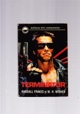 RANDALL FRAKES SI W. H. WISHER -TERMINATORUL foto