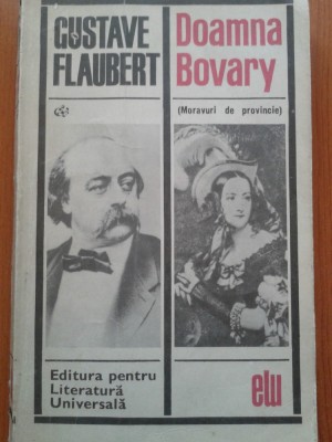 DOAMNA BOVARY - Gustave Flaubert foto