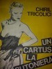 Chiril Tricolici - Un cartus la butoniera
