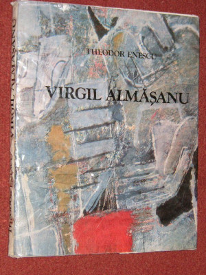 VIRGIL ALMASANU - Theodor Enescu (Album) foto