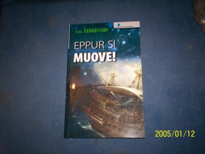 EPPUR SI MUOVE-ISAIA IANNACCONE foto