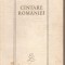 (C3054) CINTARE ROMANIEI, ANTOLOGIE, CU UN CUVINT INAINTE DE G. C. NICOLESCU, EDITURA PENTRU LITERATURA, 1967