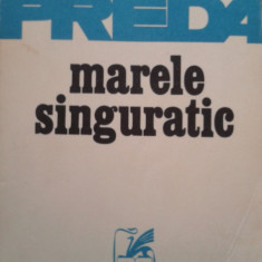 MARELE SINGURATIC - Marin Preda