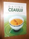 DATINA CEAIULUI - Arta Orientala a Bautului Ceaiului - Lam Kam Chuen -2006, 139p