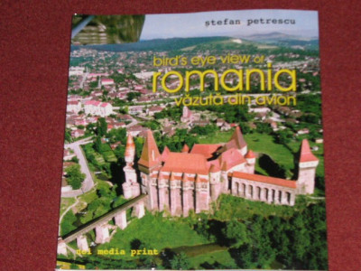 Romania vazuta din avion - Stefan Petrescu (Album) foto