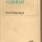 (C3007) NOSTROMO JOSEPH CONRAD, ELU, BUCURESTI, 1968, IN ROMANESTE DE ANDREI ION DELEANU