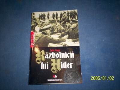 RAZBOINICII LUI HITLER-GUIDO KNOPP foto