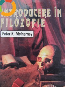 Introducere in filozofie - Peter K. McInerney