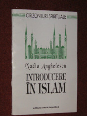 Nadia Anghelescu - Introducere in Islam foto