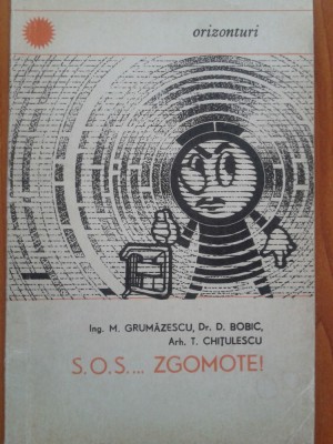 S.O.S. ... ZGOMOTE! foto