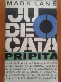 O JUDECATA PRIPITA - Mark Lane, 1967