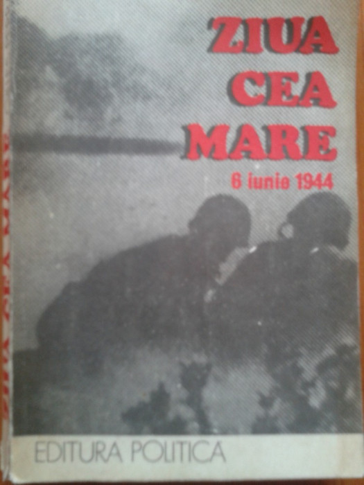 ZIUA CEA MARE - Gilles Perrault