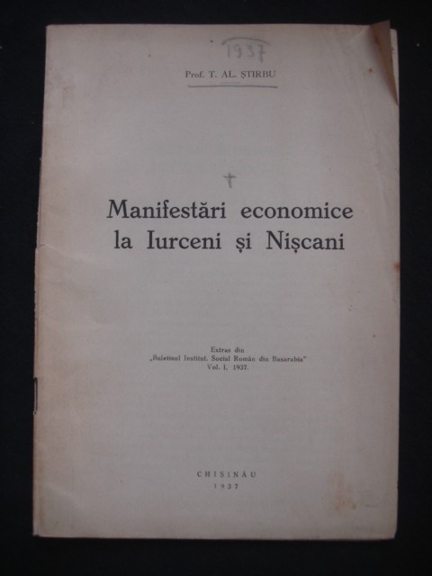T. AL. STIRBU - MANIFESTARI ECONOMICE LA IURCENI SI NISCANI {1937}
