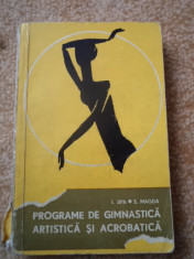 Programe de Gimnastica Artistica si Acrobatica Jipa Magda carte hobby 1967 RSR foto