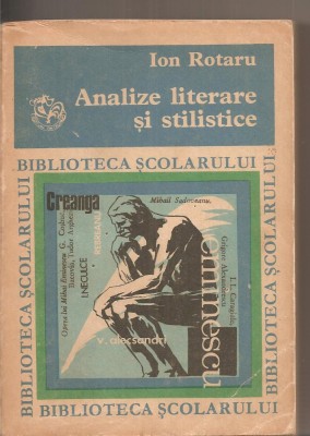 (C3156) ANALIZE LITERARE SI STILISTICE DE ION ROTARU, EDITURA ION CREANGA foto