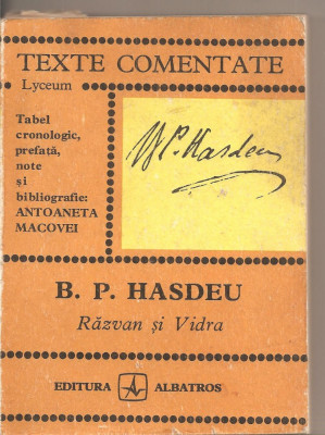 (C3165) RAZVAN SI VIDRA DE B. P. HASDEU, TEXTE COMENTATE, EDITURA ALBATROS, 1979 foto