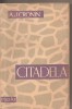 Citadela - A.J. Cronin, 1958, Espla, Bucuresti, Roman, Traducere Nicolae Minei