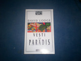 DAVID LODGE - VESTI DIN PARADIS, 2000