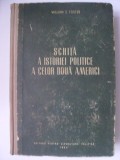 William Z. Foster - Schita a istoriei politice a celor doua Americi, 1954