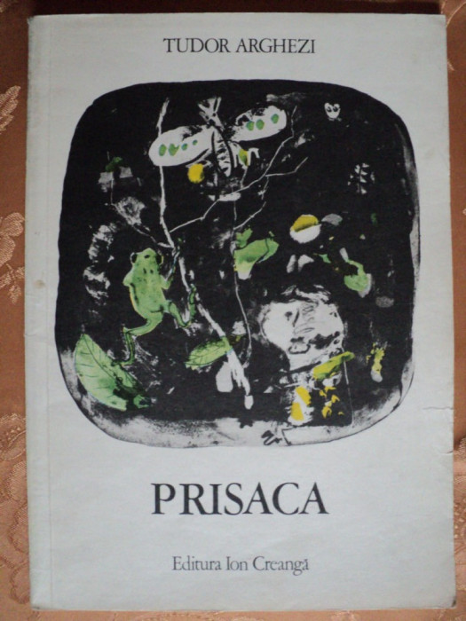 PRISACA - TUDOR ARGHEZI - carte pentru copii