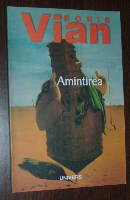 BORIS VIAN - AMINTIREA (cu desene de BIMBO [ALFREDO JABES] si BORIS VIAN)