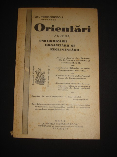 Gh. Teodorescu - Orientari asupra uniformizarii, organizarii si reglementarii...