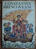 Constantin Brancoveanu - Balada Populara Romaneasca - Carte Ilustrata Copii, Editura Ion Creanga 1974