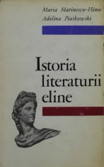Istoria Literaturii Eline - Maria Marinescu Himu; Adelina Piatkowski foto