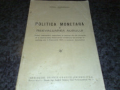 Virgil Madgearu - Politica monetara si reevaluarea aurului - 1937 foto