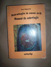 Astrologia in era noua ( manual de astrologie) - Dan Ciuperca foto