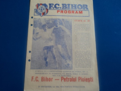 Program fotbal FC BIHOR Oradea - PETROLUL Ploiesti 19.04.1983 foto