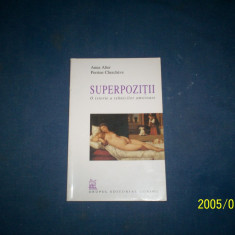 SUPERPOZITII-O ISTORIE A TEHNICILOR AMOROASE